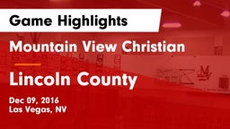 Mountain View Christian  vs Lincoln County Game Highlights - Dec 09, 2016