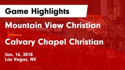 Mountain View Christian  vs Calvary Chapel Christian Game Highlights - Jan. 16, 2018
