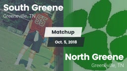Matchup: South Greene High Sc vs. North Greene  2018