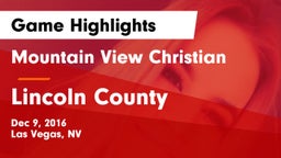 Mountain View Christian  vs Lincoln County Game Highlights - Dec 9, 2016