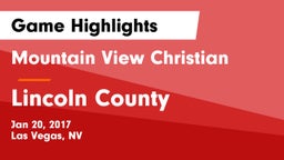 Mountain View Christian  vs Lincoln County Game Highlights - Jan 20, 2017