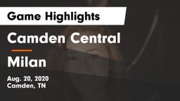 Camden Central  vs Milan  Game Highlights - Aug. 20, 2020