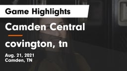 Camden Central  vs covington, tn Game Highlights - Aug. 21, 2021