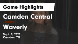 Camden Central  vs Waverly  Game Highlights - Sept. 5, 2023