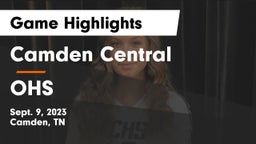 Camden Central  vs OHS Game Highlights - Sept. 9, 2023