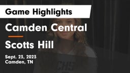 Camden Central  vs Scotts Hill  Game Highlights - Sept. 23, 2023
