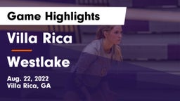Villa Rica  vs Westlake  Game Highlights - Aug. 22, 2022