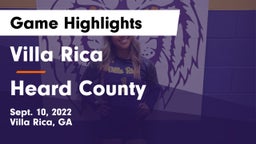 Villa Rica  vs Heard County Game Highlights - Sept. 10, 2022