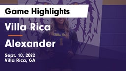 Villa Rica  vs Alexander Game Highlights - Sept. 10, 2022