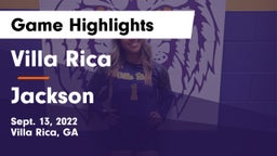 Villa Rica  vs Jackson Game Highlights - Sept. 13, 2022