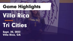 Villa Rica  vs Tri Cities Game Highlights - Sept. 20, 2022