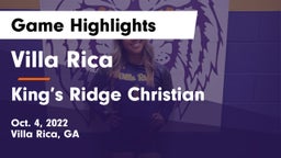 Villa Rica  vs King’s Ridge Christian Game Highlights - Oct. 4, 2022