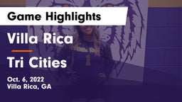Villa Rica  vs Tri Cities Game Highlights - Oct. 6, 2022
