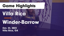 Villa Rica  vs Winder-Barrow  Game Highlights - Oct. 22, 2022