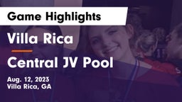 Villa Rica  vs Central JV Pool Game Highlights - Aug. 12, 2023
