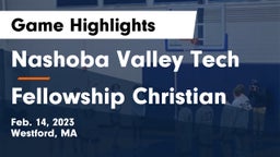 Nashoba Valley Tech  vs Fellowship Christian Game Highlights - Feb. 14, 2023