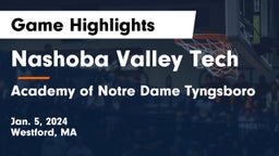 Nashoba Valley Tech  vs Academy of Notre Dame Tyngsboro Game Highlights - Jan. 5, 2024