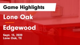 Lone Oak  vs Edgewood  Game Highlights - Sept. 15, 2020