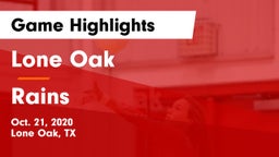 Lone Oak  vs Rains  Game Highlights - Oct. 21, 2020