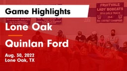 Lone Oak  vs Quinlan Ford  Game Highlights - Aug. 30, 2022