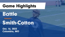 Battle  vs Smith-Cotton  Game Highlights - Oct. 16, 2023