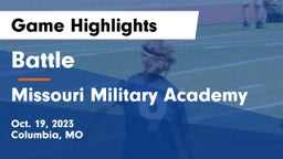 Battle  vs Missouri Military Academy Game Highlights - Oct. 19, 2023