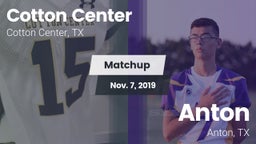 Matchup: Cotton Center High S vs. Anton  2019