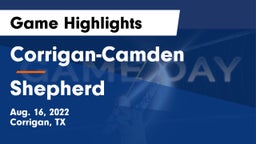 Corrigan-Camden  vs Shepherd  Game Highlights - Aug. 16, 2022