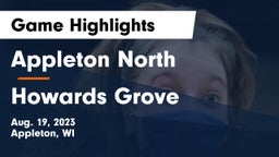 Appleton North  vs Howards Grove  Game Highlights - Aug. 19, 2023