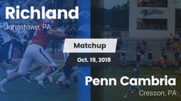 Matchup: Richland  vs. Penn Cambria  2018