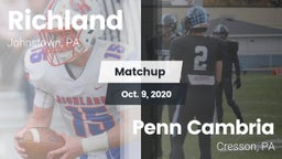 Matchup: Richland  vs. Penn Cambria  2020