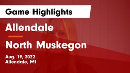 Allendale  vs North Muskegon  Game Highlights - Aug. 19, 2022