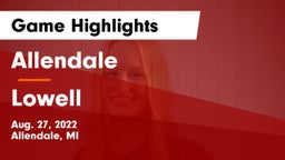 Allendale  vs Lowell Game Highlights - Aug. 27, 2022