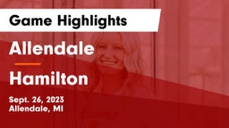 Allendale  vs Hamilton  Game Highlights - Sept. 26, 2023