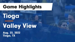 Tioga  vs Valley View  Game Highlights - Aug. 23, 2022