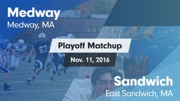 Matchup: Medway  vs. Sandwich  2016