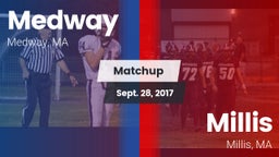 Matchup: Medway  vs. Millis  2017