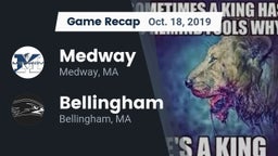 Recap: Medway  vs. Bellingham  2019