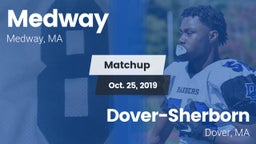 Matchup: Medway  vs. Dover-Sherborn  2019
