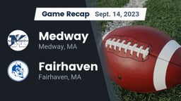 Recap: Medway  vs. Fairhaven  2023