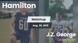 Matchup: Hamilton  vs. J.Z. George  2019