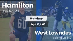 Matchup: Hamilton  vs. West Lowndes  2019