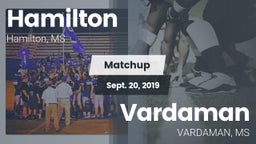 Matchup: Hamilton  vs. Vardaman  2019