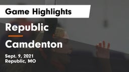 Republic  vs Camdenton Game Highlights - Sept. 9, 2021
