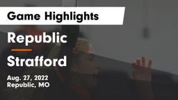 Republic  vs Strafford Game Highlights - Aug. 27, 2022