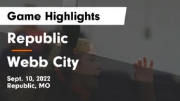 Republic  vs Webb City  Game Highlights - Sept. 10, 2022