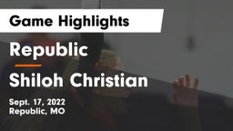 Republic  vs Shiloh Christian  Game Highlights - Sept. 17, 2022