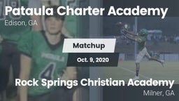 Matchup: Pataula Charter Acad vs. Rock Springs Christian Academy 2020