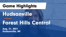 Hudsonville  vs Forest Hills Central Game Highlights - Aug. 21, 2021