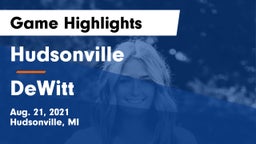 Hudsonville  vs DeWitt  Game Highlights - Aug. 21, 2021